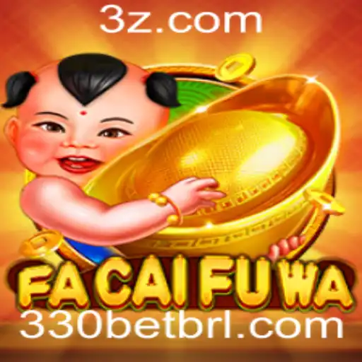 Descubra FaCaiFuWa: Uma Nova Experiência de Jogo com 330bet