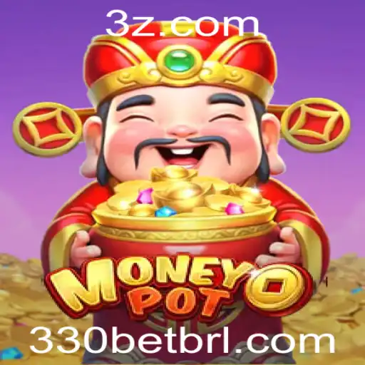 Explorando o Jogo MoneyPot e a Palavra-Chave 330bet